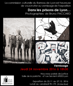 Exposition DANS LES PRISONS DE LYON