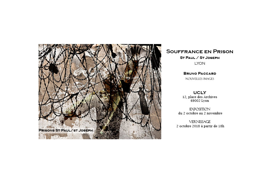 bruno paccard - invitation exposition Souffrance en prison
